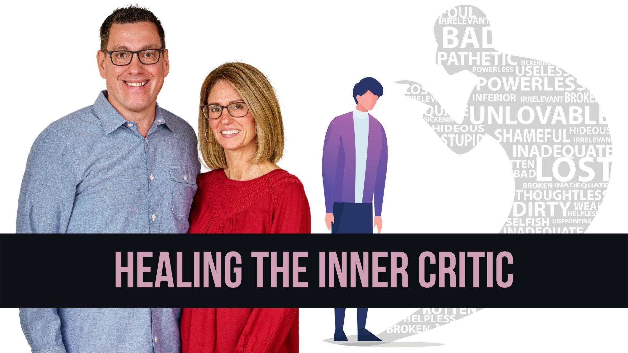 Healing the Inner Critic
